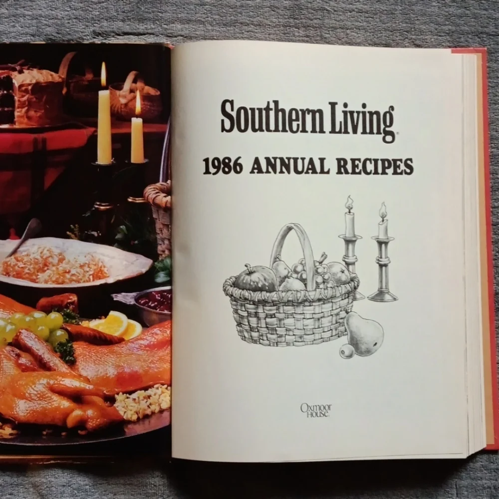 1986 Southern Living Hardcover Annual Cookbook, Farmhouse Holiday Country